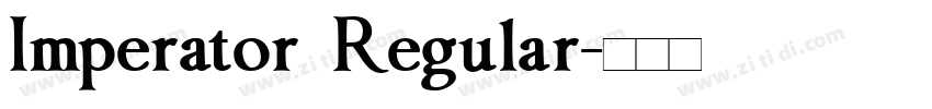 Imperator Regular字体转换